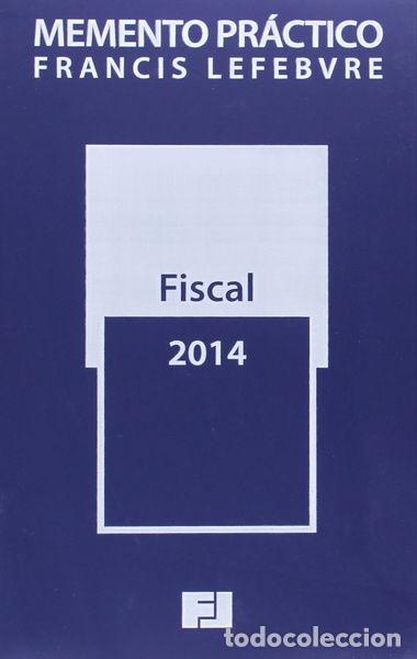 Libros: Memento pr&aacute;ctico fiscal 2014- 9788415911364