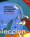 Libros: Poemes i can&ccedil;ons de Nadal- 9788484159964 - Foto 1