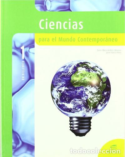 Libri di seconda mano: Ciencias para el Mundo Contempor&aacute;neo 1&ordm; Bachillerato- 9788497713917