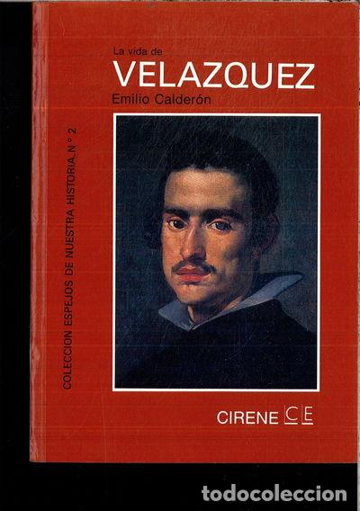 Libros: La vida de Vel&aacute;zquez- 9788487721014