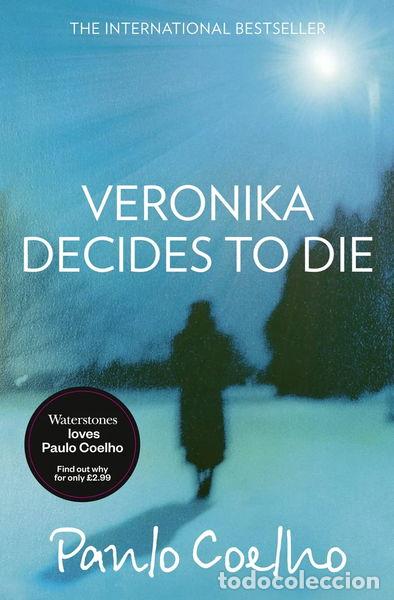 Livres: Veronika Decides to Die- 9780007486335