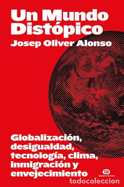 Libri di seconda mano: Un Mundo Dist&oacute;pico- 9788419683694