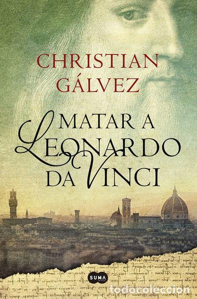 Libros: Matar a Leonardo da Vinci- 9788483656358 - Foto 1
