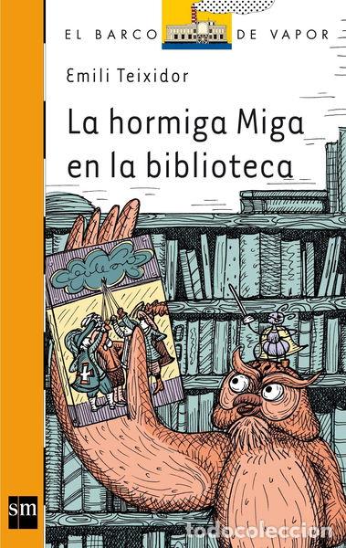 books: La hormiga Miga en la biblioteca- 9788467556506