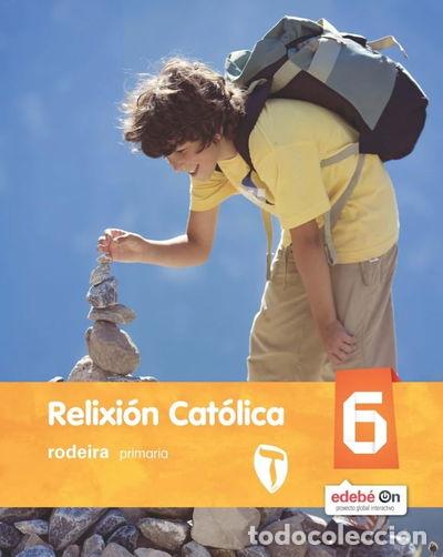 Livres: Relixi&oacute;n Cat&oacute;lica 6- 9788483494028