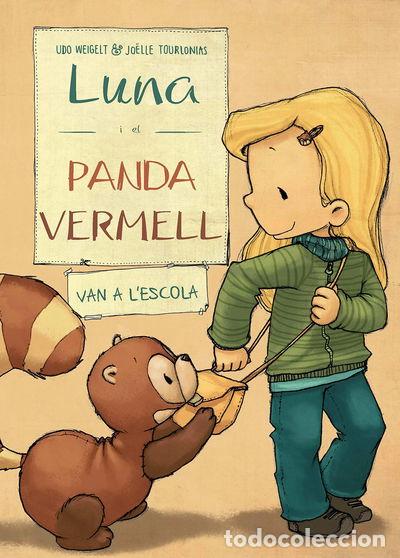 B&uuml;cher: Luna i el panda vermell van a l'escola- 9788468334486