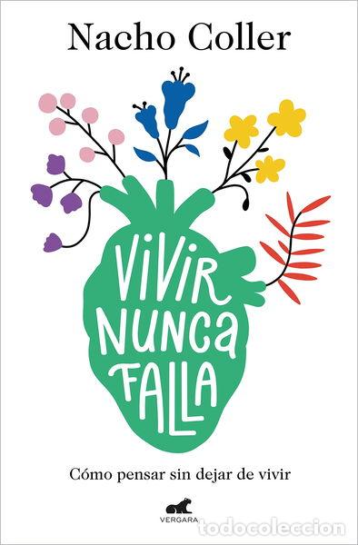 Libros: Vivir nunca falla- 9788418045608