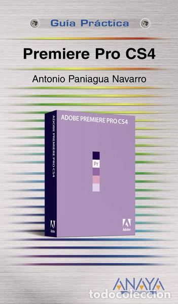 Libri di seconda mano: Premiere Pro CS4- 9788441525740