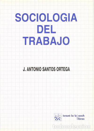 Libri di seconda mano: Sociolog&iacute;a del trabajo- 9788480022910