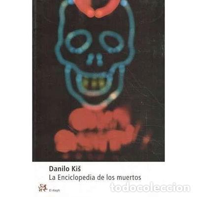 Libros: La Enciclopedia de los muertos- 9788476695746