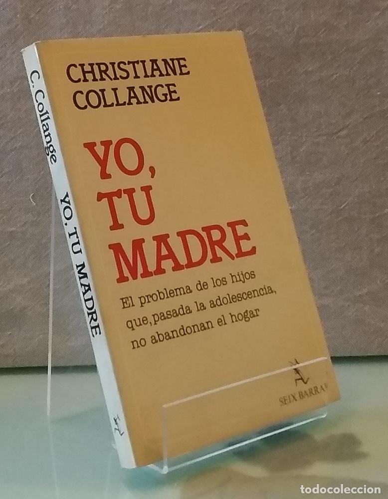 Libros: Yo, tu made - Christiane Collange - Foto 1
