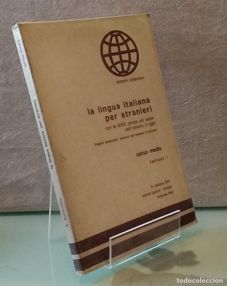 books: Lezioni Corso Medio. La lingua italiano per stranieri - Katerin Katerinov