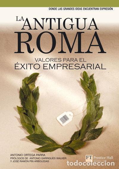 Livros em segunda m&atilde;o: La antigua Roma: Valores para el &eacute;xito empresarial- 9788489660427
