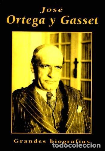 Libros: Jos&eacute; Ortega y Gasset