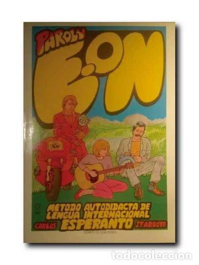 books: Paroly E-on. M&eacute;todo Autodidacta de Lengua Internacional Esperanto- 9788475820088