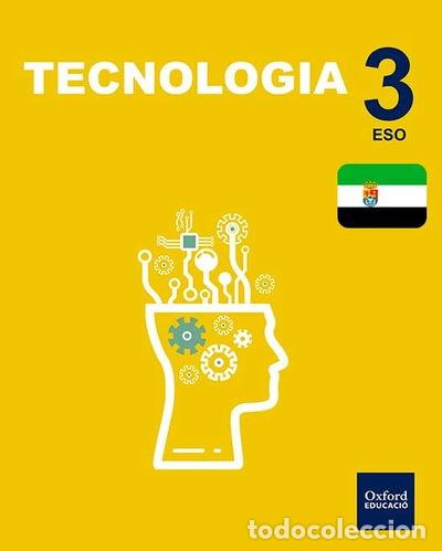 Livros em segunda m&atilde;o: Inicia Tecnolog&iacute;a 3.&ordm; ESO. Libro del alumno. Extremadura- 9780190514228