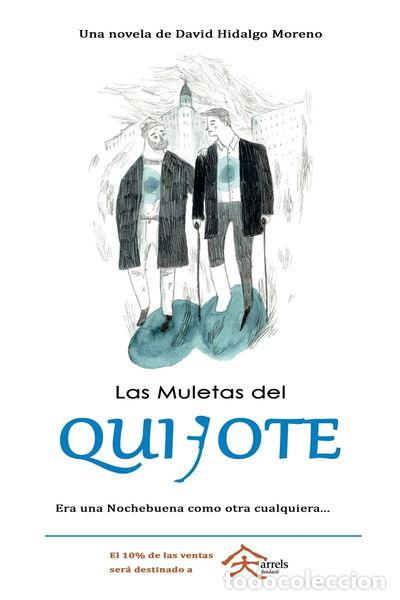 Libros: Las muletas del Quijote- 9781537316567 - Foto 1