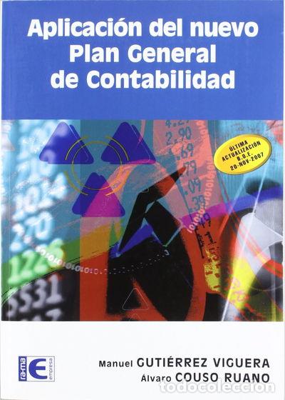 B&uuml;cher: Aplicaci&oacute;n del nuevo Plan General de Contabilidad- 9788478978397