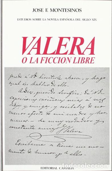 B&uuml;cher: Valera o la ficci&oacute;n libre- 9788470391262