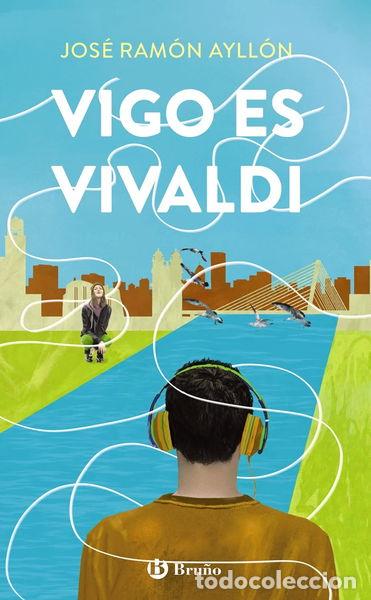 Libros: Vigo es Vivaldi- 9788469666272