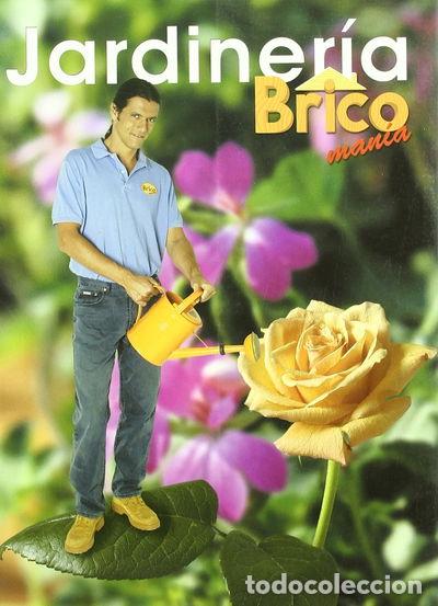 B&uuml;cher: Jardiner&iacute;a de Bricoman&iacute;a- 9788496177048