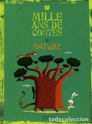 Libros: Mille ans de contes Nature- 9782745931801