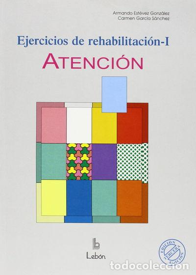 B&uuml;cher: Ejercicios de rehabilitaci&oacute;n I: Atenci&oacute;n- 9788489963269