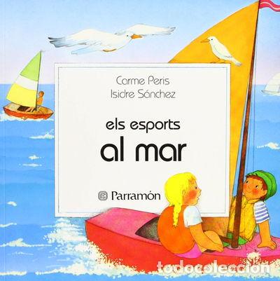 B&uuml;cher: Els esports al mar- 9788434212619