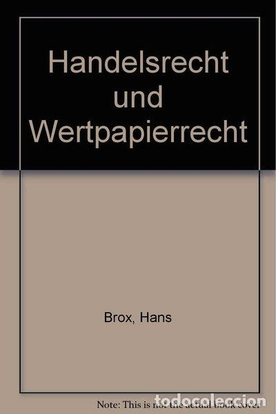 B&uuml;cher: Handelsrecht und Wertpapierrecht- 9783406403897