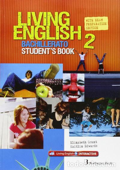 B&uuml;cher: Living English 2 Bachillerato- 9789963489978