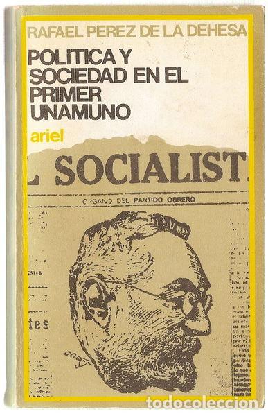 Libros: Pol&iacute;tica y sociedad en el primer Unamuno- 9788434407305