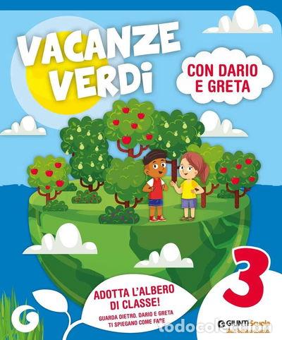 Libros: Vacanze verdi. Quaderni multidisciplinari per le vacanze. Per la Scuola eleme...- 9788809903708
