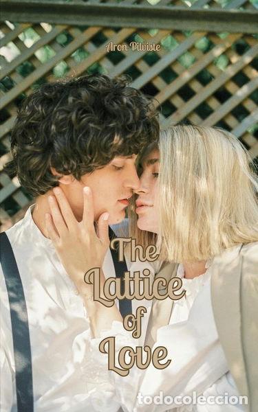 Livres: The Lattice of Love- 9789916866634