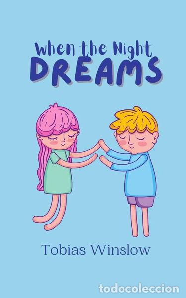 Libros: When the Night Dreams- 9789916905517