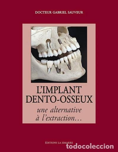 Libros: L'implant dento-osseux- 9782365362061