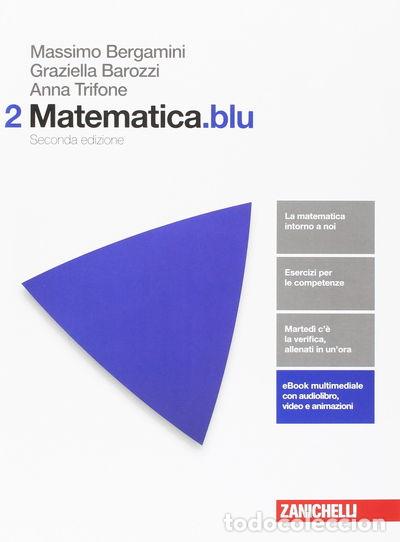 Livros em segunda m&atilde;o: Matematica.blu. Per le Scuole superiori. Con Contenuto digitale (fornito elet...- 9788808507617