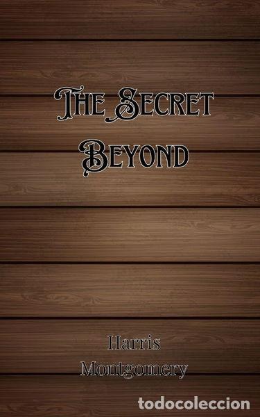 Livres: The Secret Beyond- 9789916889770