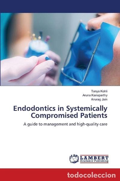 Livres: Endodontics in Systemically Compromised Patients- 9786208119379
