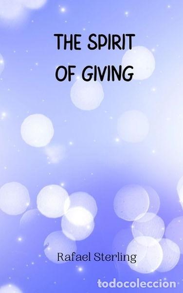 Livres: The Spirit of Giving- 9789916940570