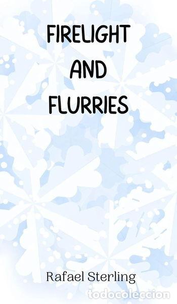 Libros: Firelight and Flurries- 9789916944486