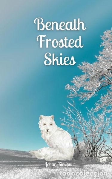Libros: Beneath Frosted Skies- 9789916796498