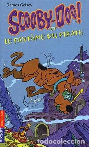 Libros: Scooby-Doo et le fant&ocirc;me du pirate- 9782266130004
