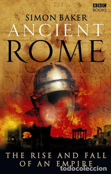 Libros: Ancient Rome: The Rise and Fall of an Empire- 9781846072840
