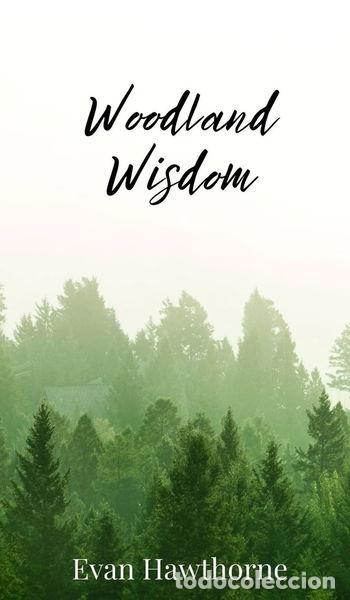 Libros: Woodland Wisdom- 9781805672029