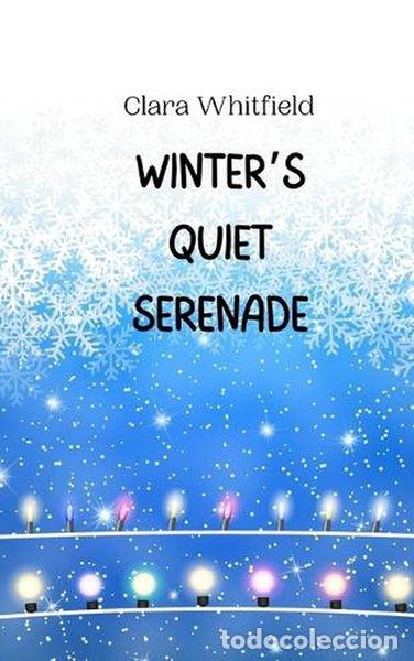 B&uuml;cher: Winter's Quiet Serenade- 9789916945711