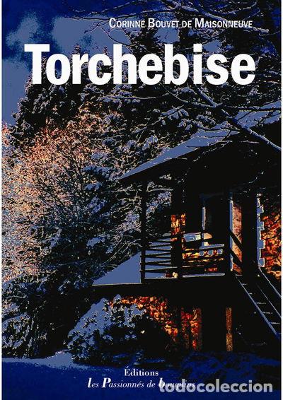 B&uuml;cher: Torchebise- 9782363510129