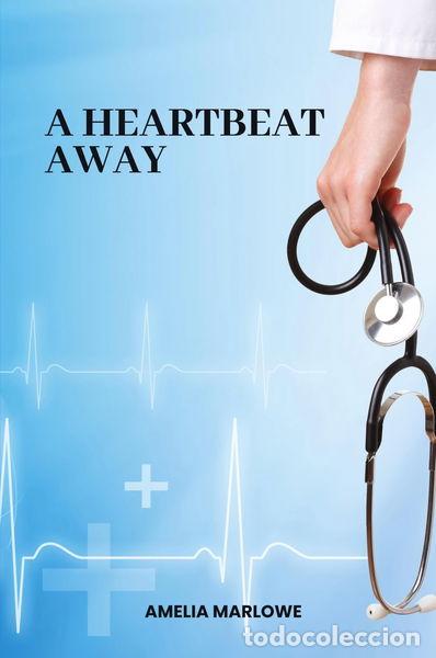 Libros: A Heartbeat Away- 9781933121529