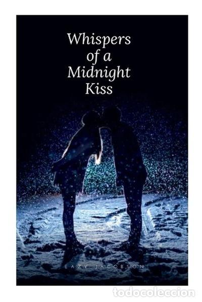 Livros em segunda m&atilde;o: Whispers of a Midnight Kiss- 9789306896418