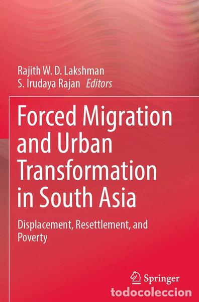 Livros em segunda m&atilde;o: Forced Migration and Urban Transformation in South Asia- 9789819961818