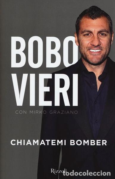 Libros: Chiamatemi bomber- 9788817083256